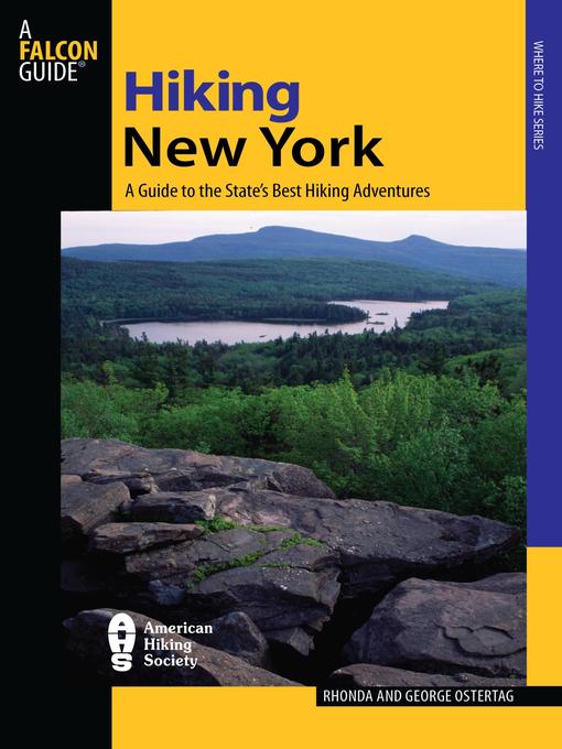 Title details for Hiking New York by Rhonda and George Ostertag - Available